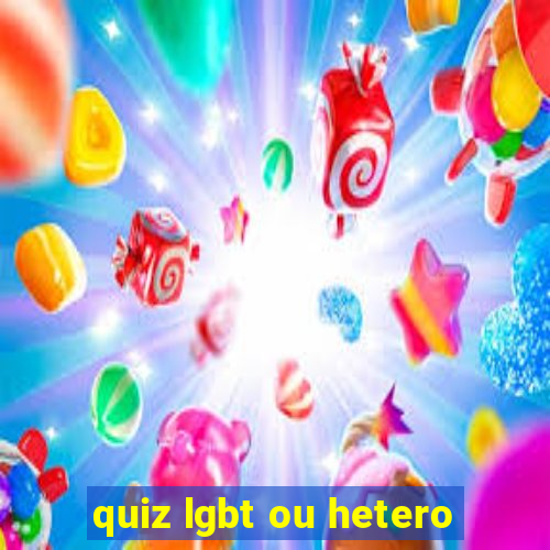 quiz lgbt ou hetero